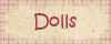 Come and see the Raggedy Dolls!